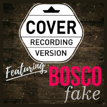 Bosco - Fake The EP