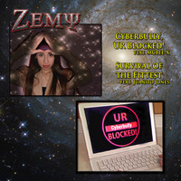 Zemy - Cyberbully, UR Blocked! / Survival of the Fittest