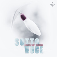 Seven24 - Sotto Voce, Vol.2 (Compiled by Seven24)