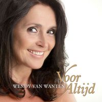 Wendy Van Wanten - Voor Altijd
