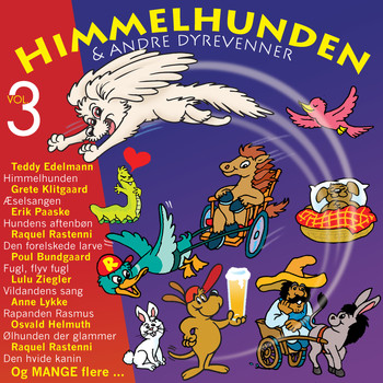 Diverse Artister - Himmelhunden & andre dyrevenner Vol. 3