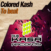 Colored Kash - To beat