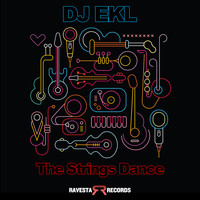 DJ Ekl - The Strings Dance