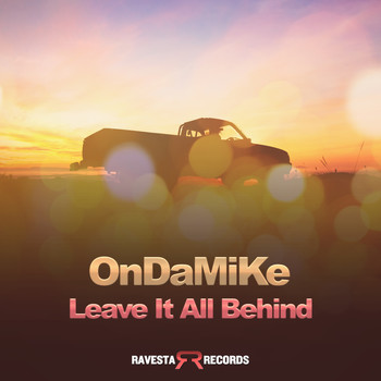 OnDaMiKe - Leave It All Behind