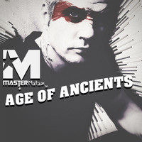 MasterMataz - Age Of Ancients