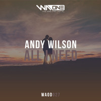 Andy Wilson - All I Need (Extended Mix)