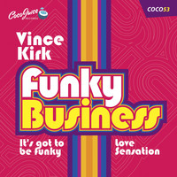 Vince Kirk - Funky Business