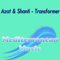 Azat & Shanti - Transformer