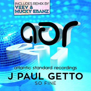 J Paul Getto - So Fine