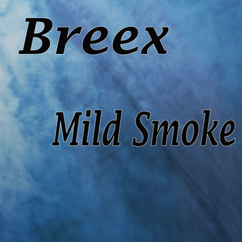 Breex - Mild Smoke