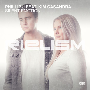 Phillip J featuring Kim Casandra - Silent Emotion