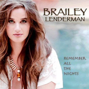 Brailey Lenderman - Remember All The Nights