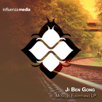 Ji Ben Gong - Music Is Everything LP