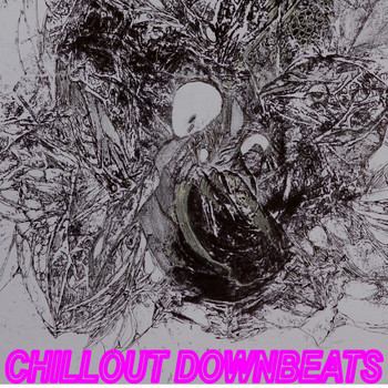 Various Artists - Chillout Downbeats: Finest Electronic Selection