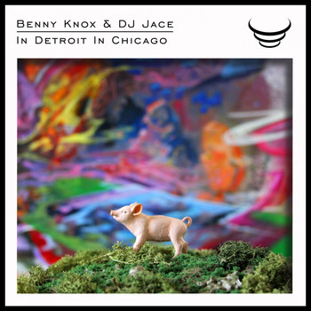 Benny Knox & DJ Jace - In Detroit in Chicago