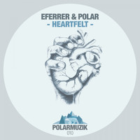 Polar & Eferrer - Heartfelt