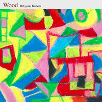 Hiloyuki Kubota - Wood