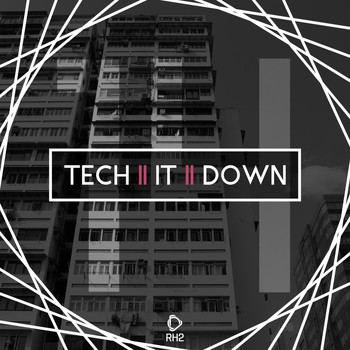 Various Artists - Tech It Down!, Vol. 14