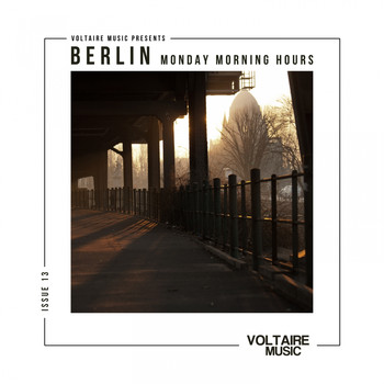 Various Artists - Berlin - Monday Morning Hours #13