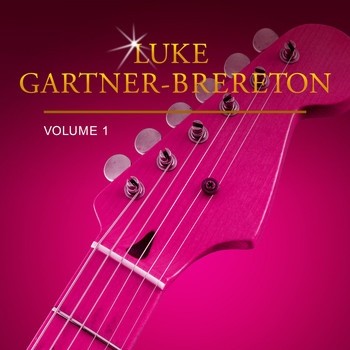 Luke Gartner-Brereton - Luke Gartner-Brereton, Vol. 1