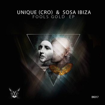 Sosa Ibiza and Unique (CRO) - Fools Gold E.p