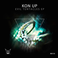 Kon Up - Evil Tentacles E.p