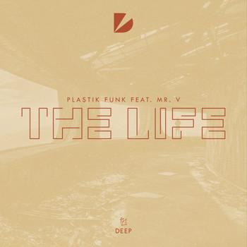 Plastik Funk feat. Mr. V - The Life