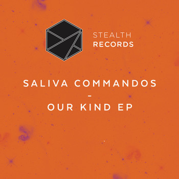 Saliva Commandos - Our Kind EP
