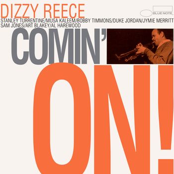 Dizzy Reece - Comin' On