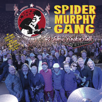 Spider Murphy Gang - 40 Jahre Rock'n'Roll