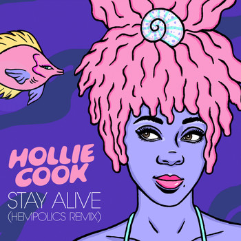 Hollie Cook - Stay Alive (Hempolics Remix)