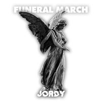 Jordy - Funeral March (Explicit)