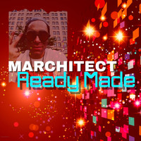 Marchitect - Ready Made