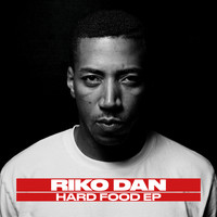 Riko Dan - Hard Food EP