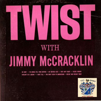 Jimmy McCracklin - Twist with Jimmy McCracklin