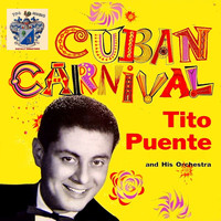 Tito Puente And His Orchestra - Cuban Carnival