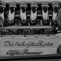 Die AudioFetischisten - Alfa Romeo (Explicit)