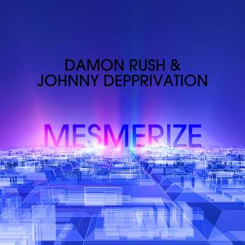 Damon Rush - Mesmerize