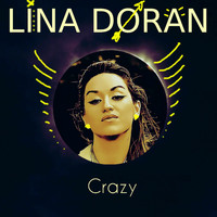 Lina Doran - Crazy