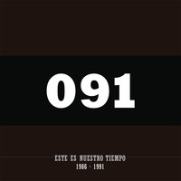 091 - Este Es Nuestro Tiempo 1986-1991 (Remasterizado)