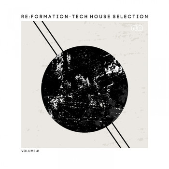 Various Artists - Re:Formation, Vol. 41 - Tech House Selection
