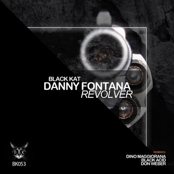 Danny Fontana - Revolver E.p