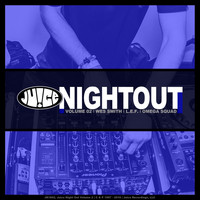 Wes Smith - Juice Night Out- Volume 2