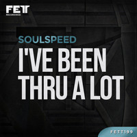Soulspeed - I've Been Thru A Lot