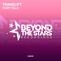 tranzLift - Fairytale