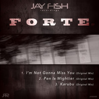 Jay Fish - Forte