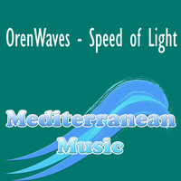 OrenWaves - Speed of Light