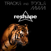 VVAA - Tracks And Tools (Miami Edition)