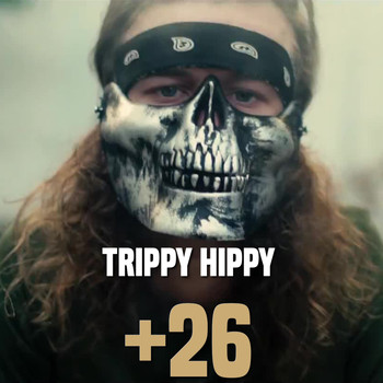 Trippy Hippy - +26 (Explicit)