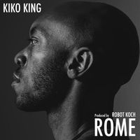 Kiko King - ROME